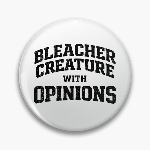 Item preview, Bleacher Creature With Opinions designed and sold by Rivolli.