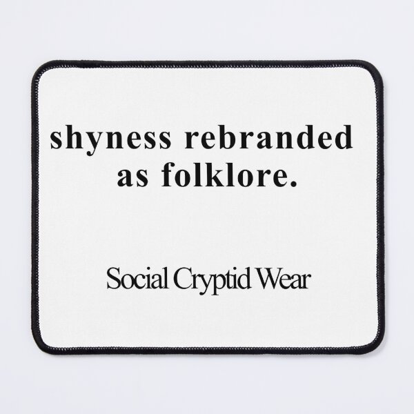 Item preview, Shyness Rebranded designed and sold by birdspinestudio.