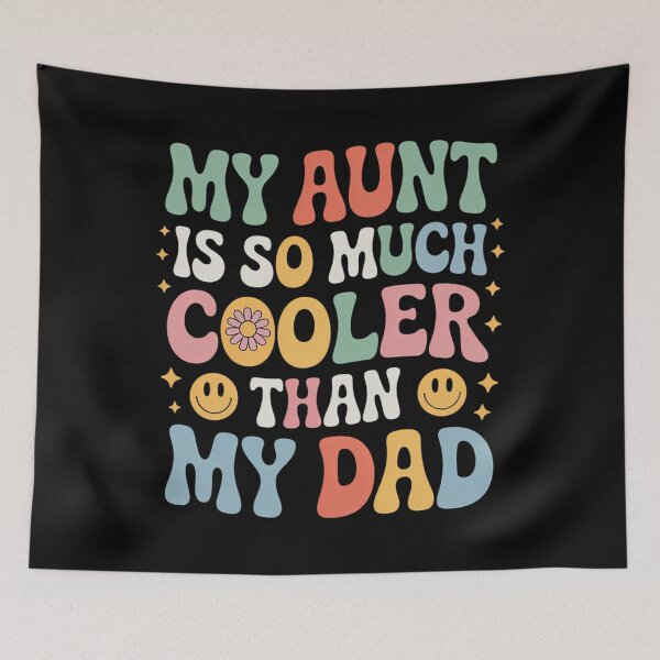 Item preview, Groovy My Aunt Is So Much Cooler Than My Dad Kid Niece  designed and sold by HellD3vil-Art.