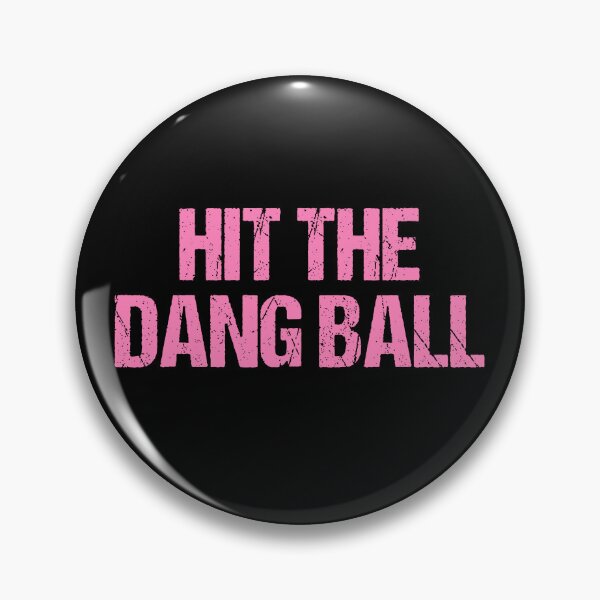 Item preview, Hit the Dang Ball designed and sold by Rivolli.