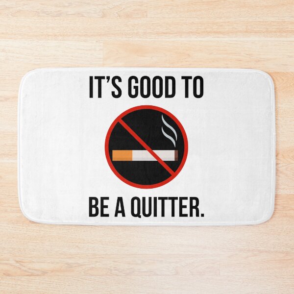 Item preview, It’s good to be a quitter.  designed and sold by Rachel the Artist .