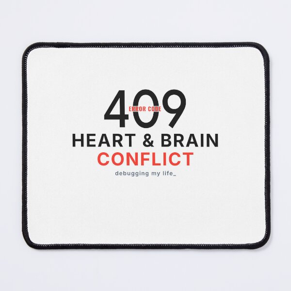 Item preview, 409 Heart and Brain Conflict - Funny Inner Conflict Typography designed and sold by vizzionary.