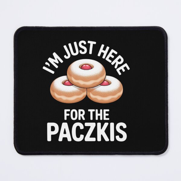 Item preview, I'm Just Here For The Paczkis Lover Tuesday Paczki Day designed and sold by HellD3vil-Art.