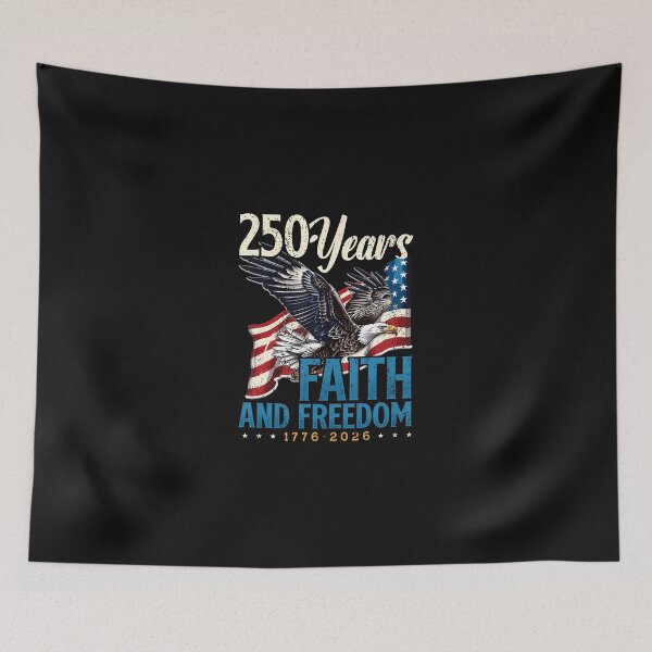 Artikelvorschau, Faith Freedom USA 250 entworfen und verkauft von Thestackingfig.