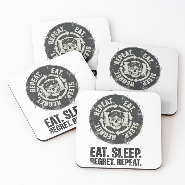 Item preview, Eat. Sleep. Regret. Repeat designed and sold by DeadlyWhisper.