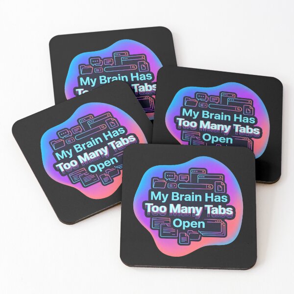 Item preview,  My brain has too many tabs open | Adhd awareness designed and sold by SocialStaticz.