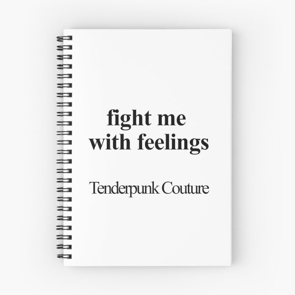Item preview, Fight Me with Feelings designed and sold by birdspinestudio.