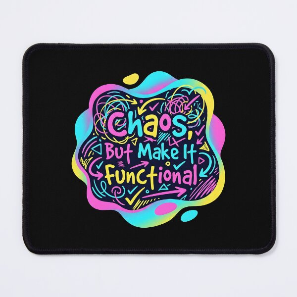 Item preview, Chaos but make it functional | Adhd awareness designed and sold by SocialStaticz.