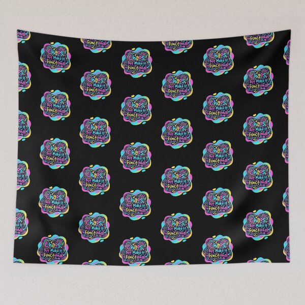 Item preview, Chaos but make it functional | Adhd awareness designed and sold by SocialStaticz.
