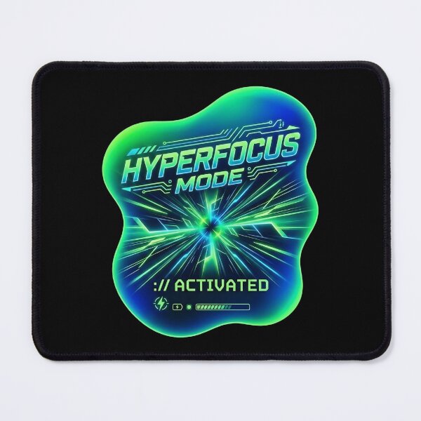 Item preview, Hyperfocus mode activated | Adhd awareness designed and sold by SocialStaticz.