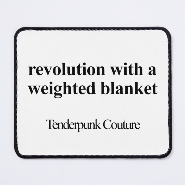Item preview, Revolution with a Weighted Blanket designed and sold by birdspinestudio.