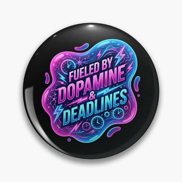 Item preview, Fueled by dopamine and deadines | Adhd awareness designed and sold by SocialStaticz.