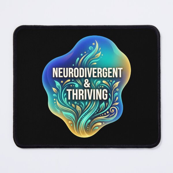 Item preview, Neurodivergent and thriving | Adhd awareness designed and sold by SocialStaticz.