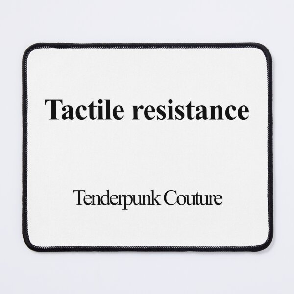 Item preview, Tactile Resistance designed and sold by birdspinestudio.