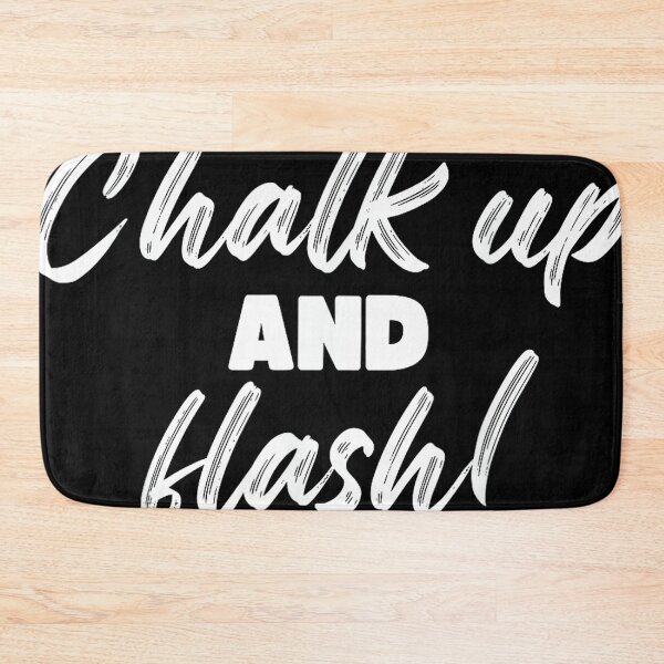 Item preview, Boulderer Chalk Up And Flash Bouldering designed and sold by JoyJRamos.