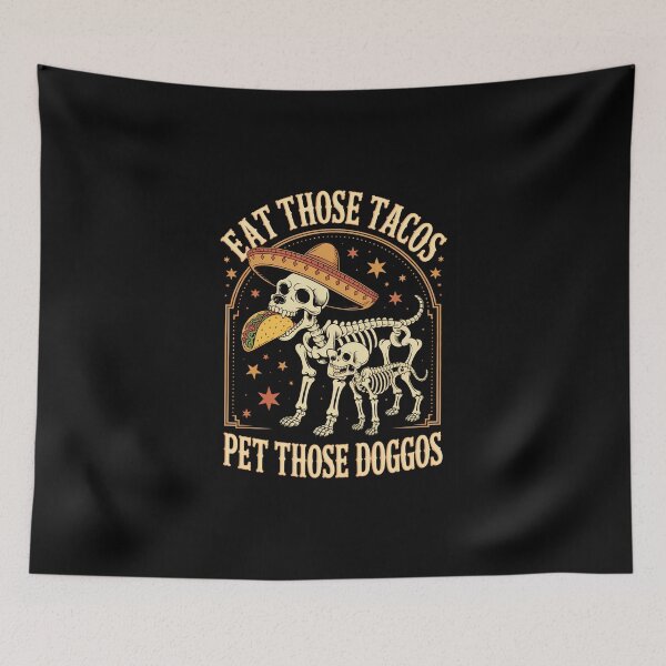 Item preview, Eat Those Tacos Pet Those Doggos Taco Lover and Dog designed and sold by IdunayaStore.