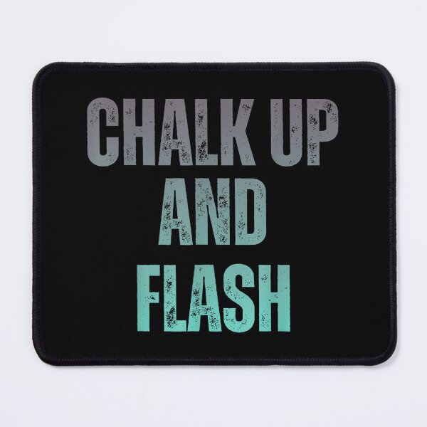 Item preview, Boulderer Chalk Up And Flash Bouldering designed and sold by JoyJRamos.