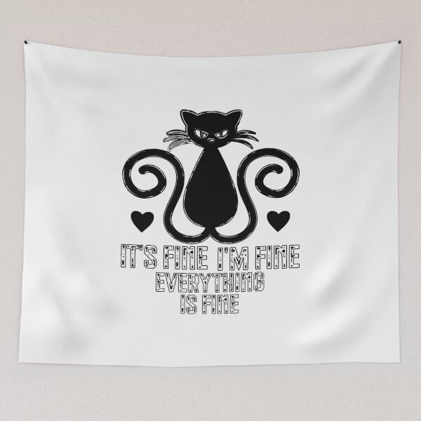 Item preview, Sarcastic Black Cat Its Fine Im Fine Everything Is Fine designed and sold by KrisGraphic45.