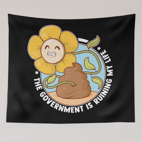 Item preview, Funny dark humor flower poop design – “The Government is ruining my life” sarcastic cartoon (on dark colors) designed and sold by messy-nessie.