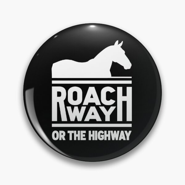 Item preview, Roach Way or the Highway Witcher - Funny Geralt Gamer Quote sign (Version 2 - white text) designed and sold by SlightlyUnreal.