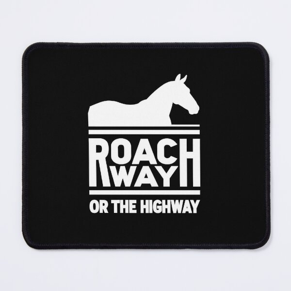 Item preview, Roach Way or the Highway Witcher - Funny Geralt Gamer Quote sign (Version 2 - white text) designed and sold by SlightlyUnreal.