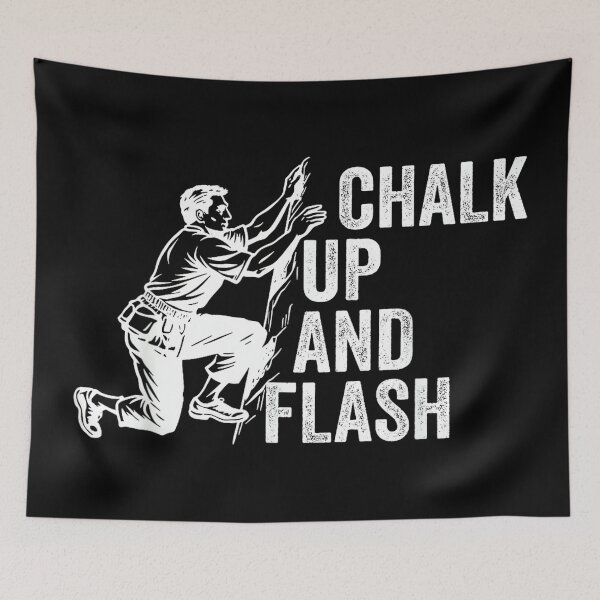 Item preview, Boulderer Chalk Up And Flash Bouldering designed and sold by JoyJRamos.