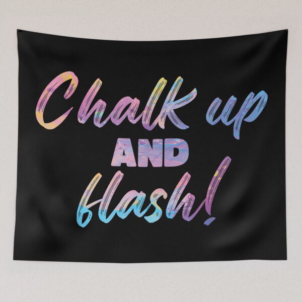 Item preview, Boulderer Chalk Up And Flash Bouldering designed and sold by JoyJRamos.
