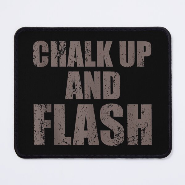 Item preview, Boulderer Chalk Up And Flash Bouldering designed and sold by JoyJRamos.