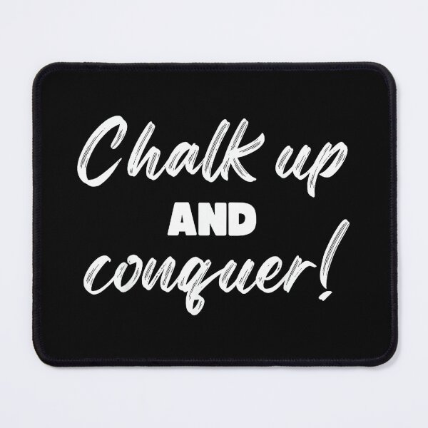 Item preview, Boulderer Chalk Up And Conquer Bouldering designed and sold by JoyJRamos.