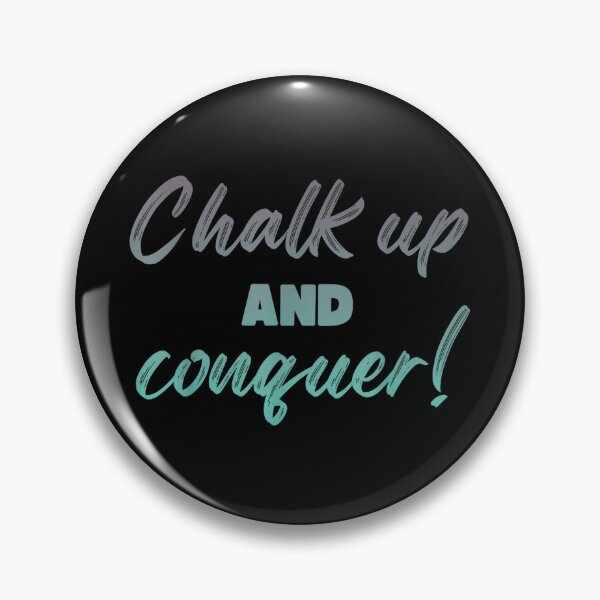 Item preview, Boulderer Chalk Up And Conquer Bouldering designed and sold by JoyJRamos.
