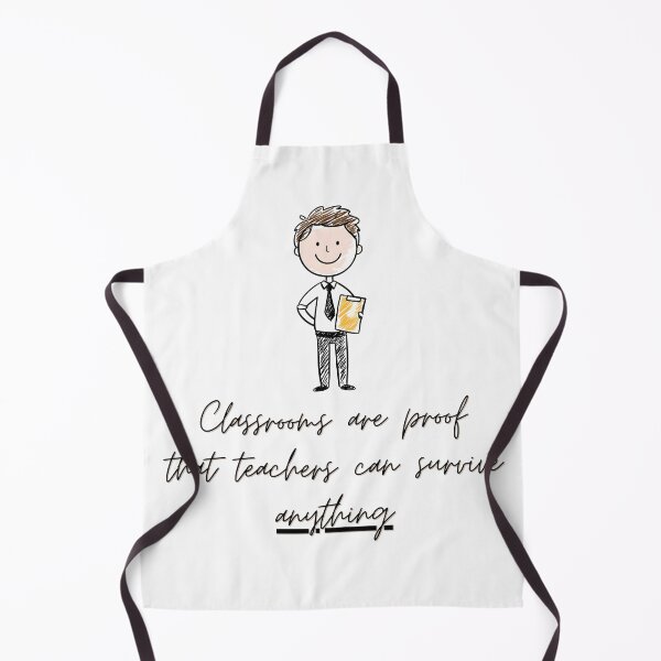 Item preview, Classrooms are proof that teachers can survive anything designed and sold by toriodesigns.