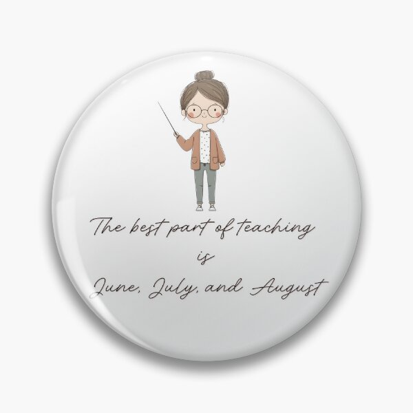 Item preview, The best part of teaching is … designed and sold by toriodesigns.