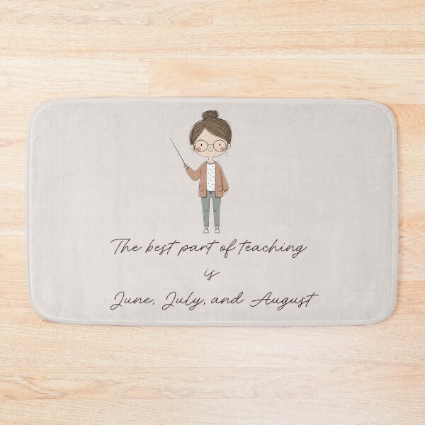 Item preview, The best part of teaching is … designed and sold by toriodesigns.