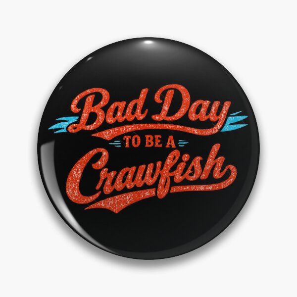 Item preview, Bad Day To Be A Crawfish, Vintage DTF, Crawfish Boil, Seafood Boil designed and sold by gusmanvinagetti.