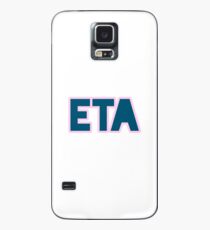 Eta Case/Skin for Samsung Galaxy