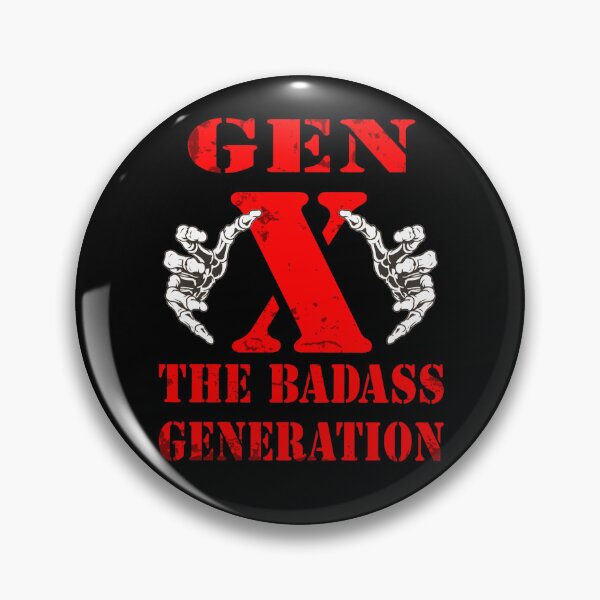 Item preview, X Generation Before All You Sissie Were Born designed and sold by TheEndDesign.