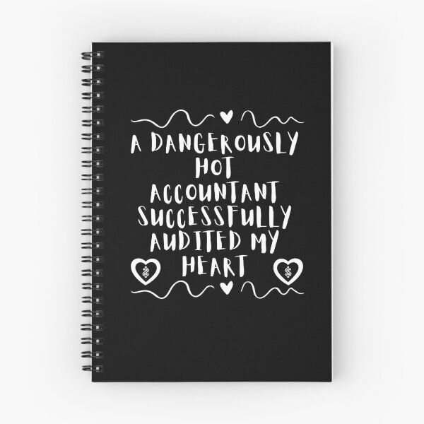 Item preview, A dangerously hot accountant successfully audited my heart designed and sold by darshants.