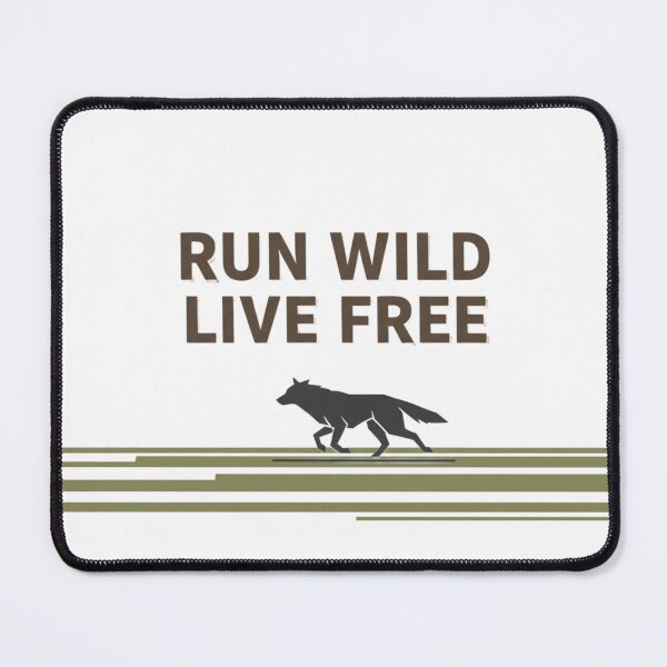 Item preview, Run wild. Live free. designed and sold by MaciejErdon.