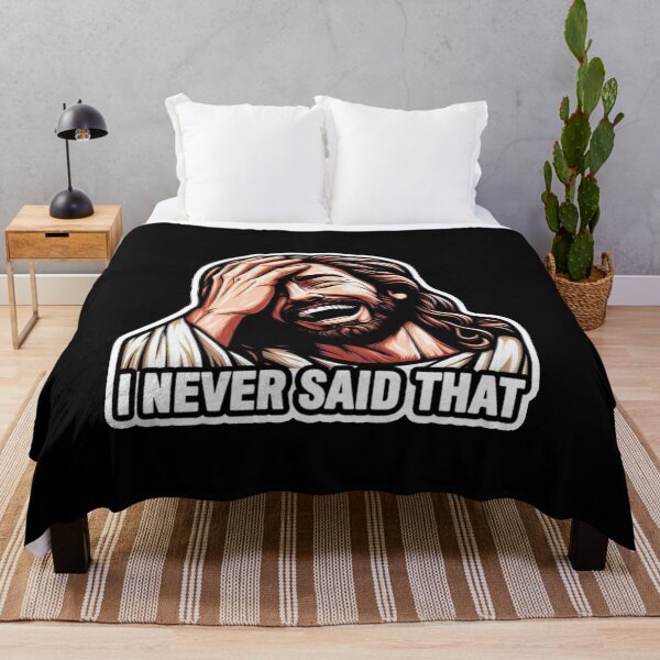 Item preview, I NEVER SAID THAT designed and sold by trishareynolds.