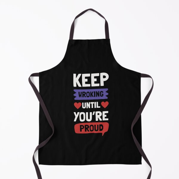 Item preview, Keep working until you are proud designed and sold by darshants.