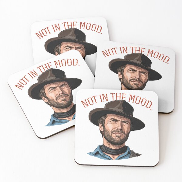 Item preview, Clint Eastwood-Not In The Mood! designed and sold by DnGDesigns.