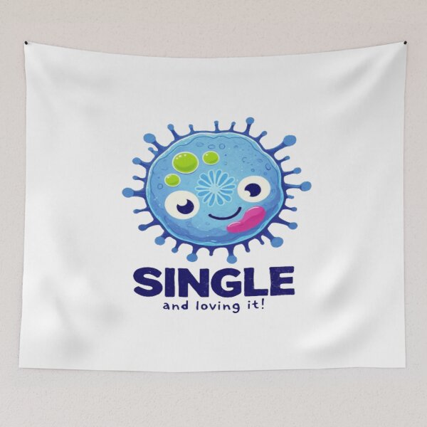 Item preview, Single and Loving It Cute Microbe Art • Funny Science Humor Design • Happy Single Life Graphic designed and sold by Bright Nest Studio.