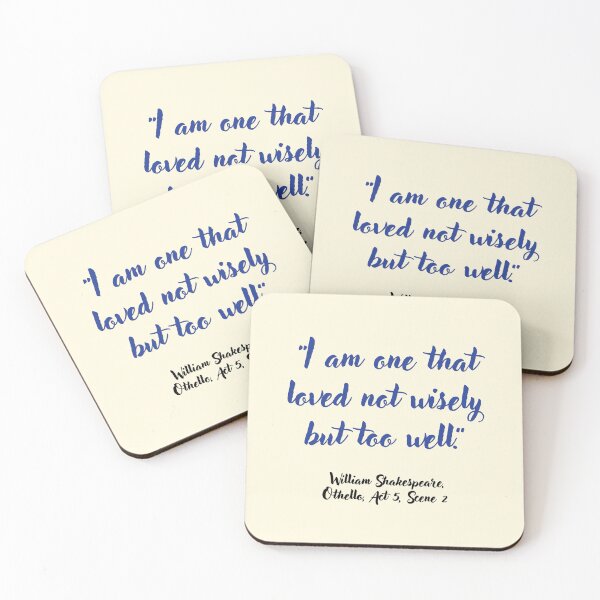 Item preview, Sick Shakespeare Quote from Othello designed and sold by CharlottePlaceArt.