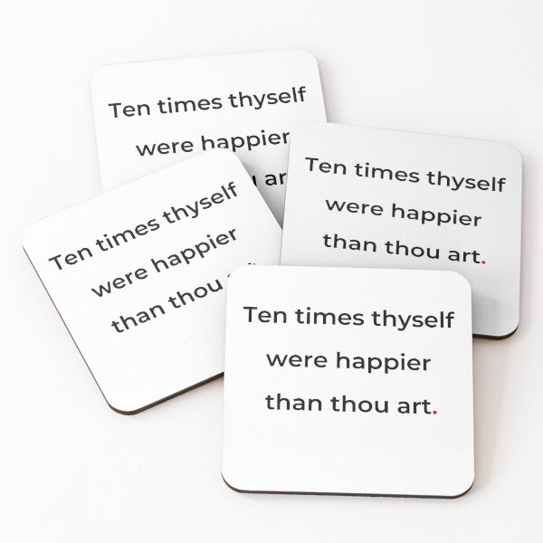 Item preview, "Ten times thyself were happier than thou art" - print black designed and sold by ariksworld.