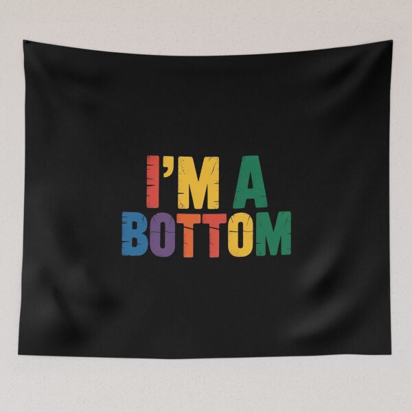 Item preview, Gay Pride Month I'm A Bottom LGBTQ Ally Rainbow designed and sold by FaithAbbott.