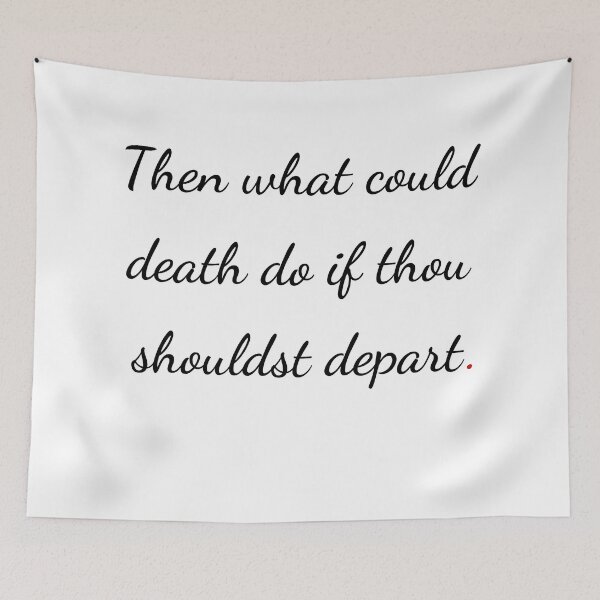 Item preview, "Then what could death do if thou shouldst depart" - handwriting black designed and sold by ariksworld.