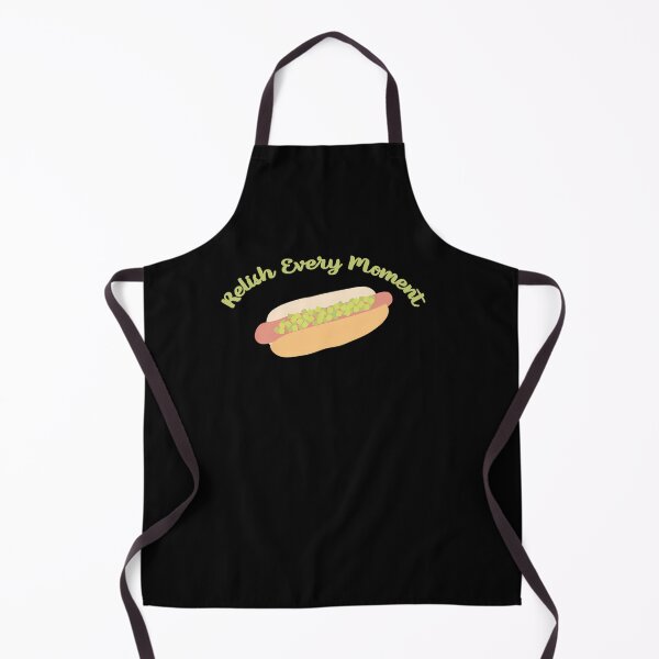Item preview, Relish Every Moment Hot Dog designed and sold by Learthe.