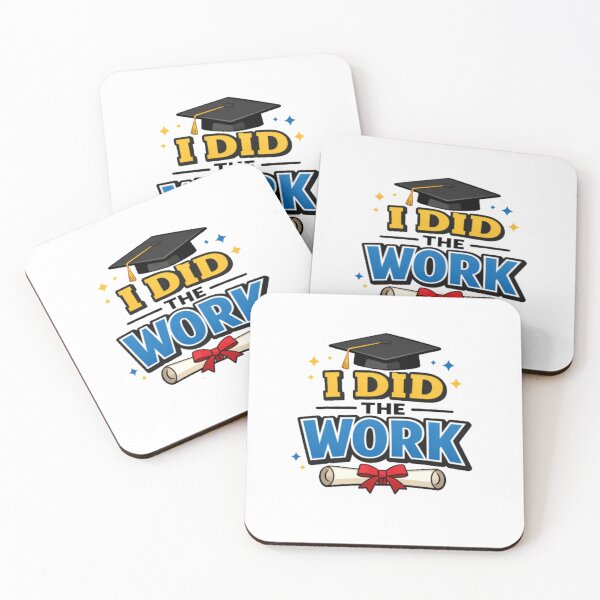 Item preview, I Did The Work Graduation Design • Grad Cap & Diploma Art • Student Achievement Graphic designed and sold by Bright Nest Studio.