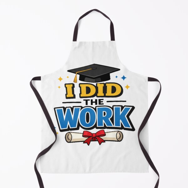 Item preview, I Did The Work Graduation Design • Grad Cap & Diploma Art • Student Achievement Graphic designed and sold by Bright Nest Studio.