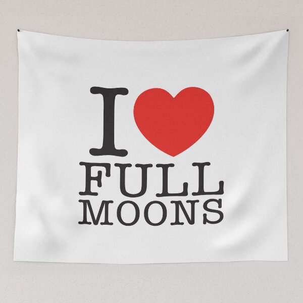 Item preview, I Love Full Moons designed and sold by shitpostee.